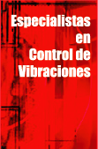 Especialistas en Control de Vibraciones